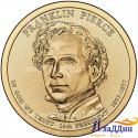 Монета 1 доллар Франклин Пирс 14-ый президент США. 2010 год