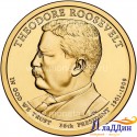 Монета 1 доллар Теодор Рузвельт 26-ый президент США. 2013 год